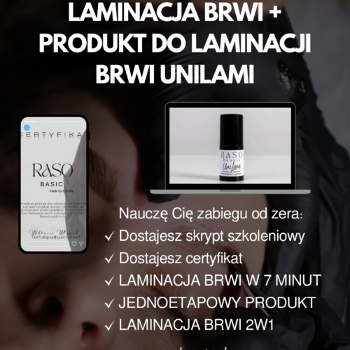 RASO szkolenie online laminacja brwi+ UniLami GRATIS