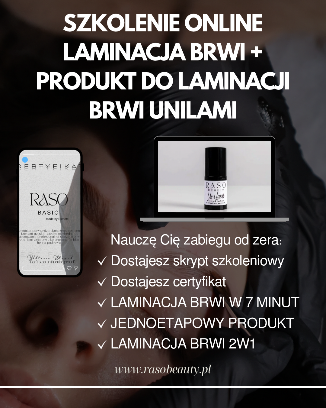RASO szkolenie online laminacja brwi+ UniLami GRATIS